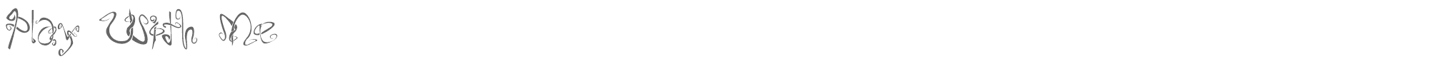 Sample characters Play With Me Font